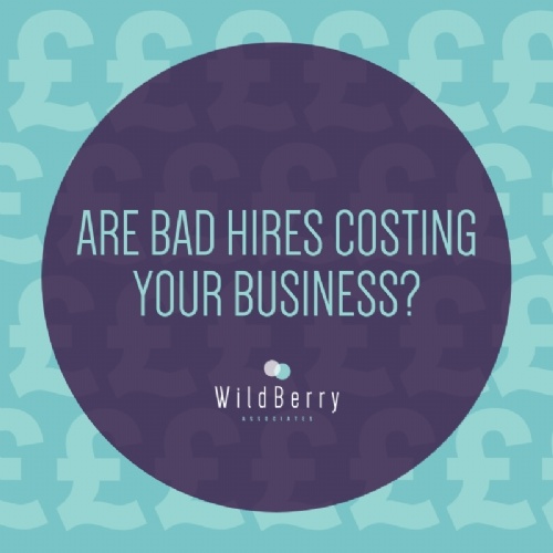 Are Bad Hires Costing your Business?