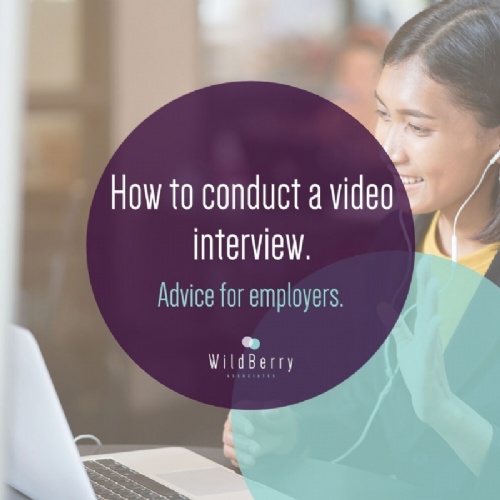 How to Conduct a Video Interview - Employer Advice