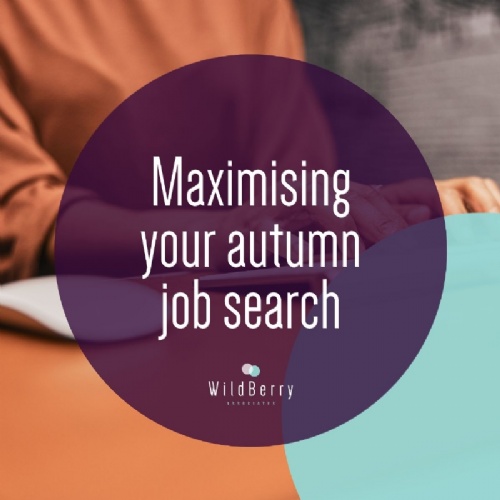 Read more... Maximising your autumn job search